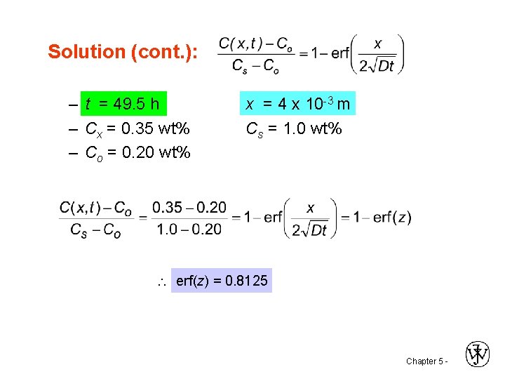 Solution (cont. ): – t = 49. 5 h – Cx = 0. 35