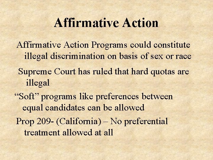Affirmative Action Programs could constitute illegal discrimination on basis of sex or race Supreme