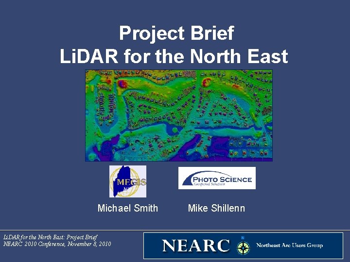 Project Brief Li. DAR for the North East Michael Smith Li. DAR for the