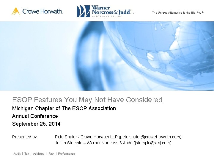 The Unique Alternative to the Big Four® ESOP Features You May Not Have Considered