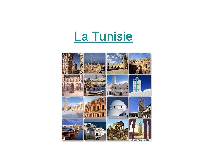 La Tunisie 