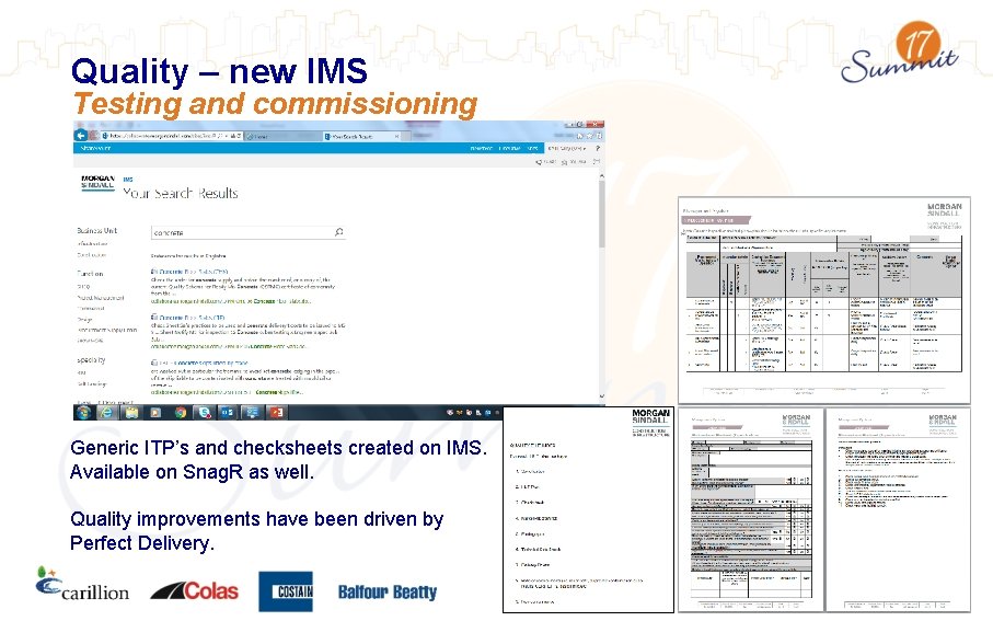 Quality – new IMS Testing and commissioning Generic ITP’s and checksheets created on IMS.