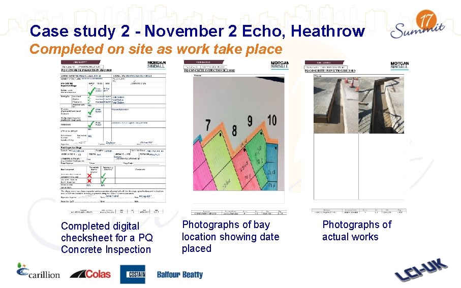Case study 2 - November 2 Echo, Heathrow Completed on site as work take