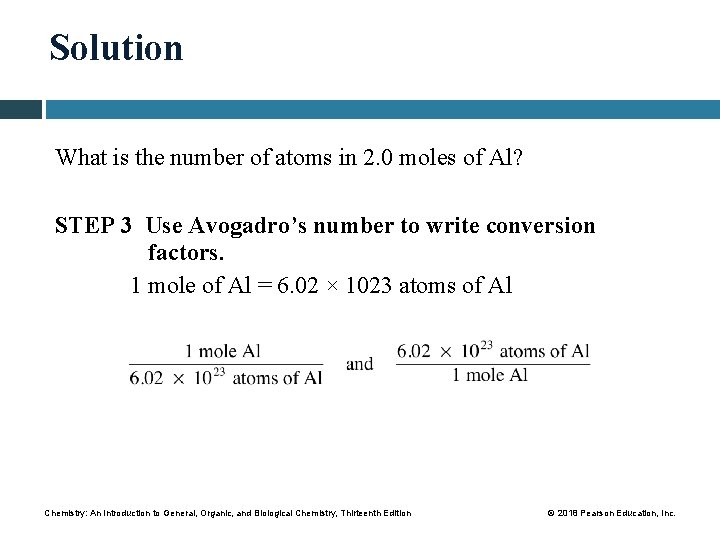 Solution What is the number of atoms in 2. 0 moles of Al? STEP