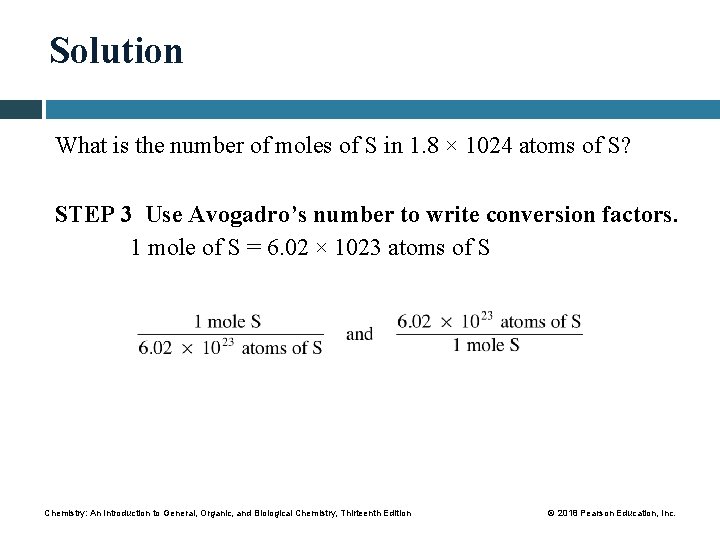 Solution What is the number of moles of S in 1. 8 × 1024