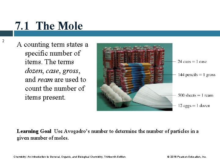 7. 1 The Mole 2 A counting term states a specific number of items.