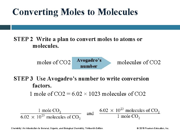 Converting Moles to Molecules STEP 2 Write a plan to convert moles to atoms