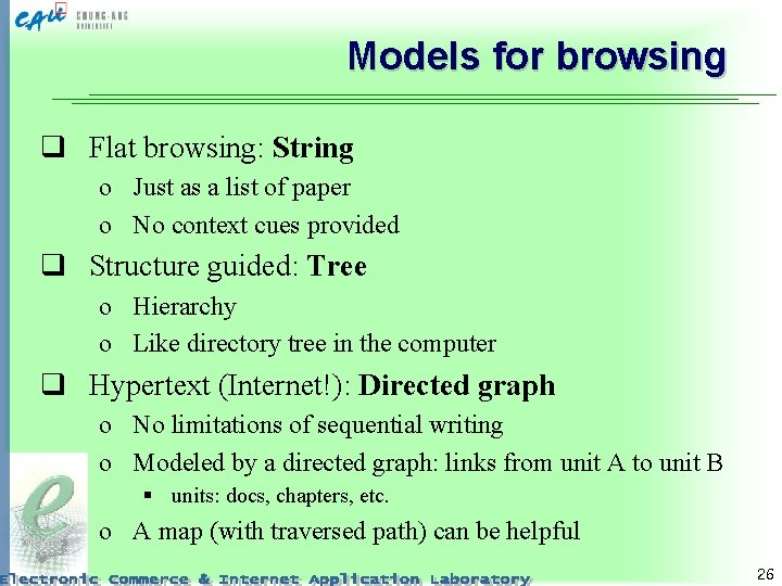 Models for browsing q Flat browsing: String o Just as a list of paper
