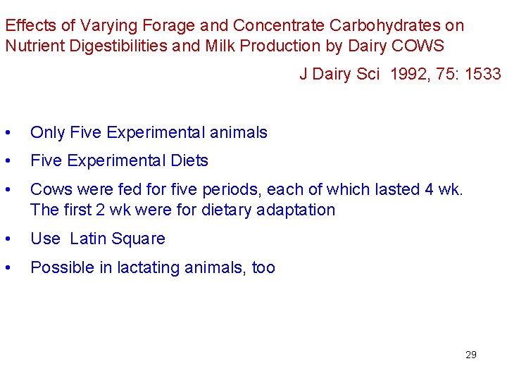 Effects of Varying Forage and Concentrate Carbohydrates on Nutrient Digestibilities and Milk Production by
