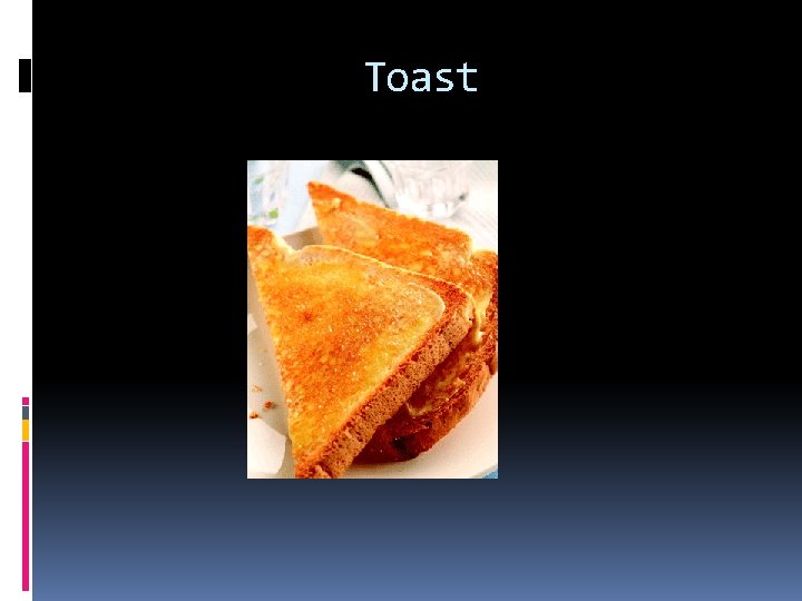 Toast Toast