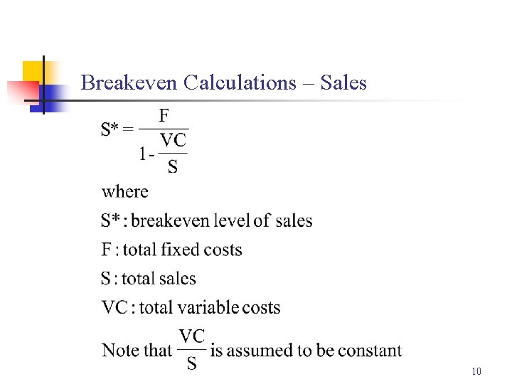 Breakeven Calculations – Sales 10 