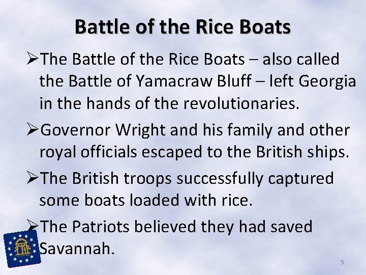 Battle of the Rice Boats ØThe Battle of the Rice Boats – also called