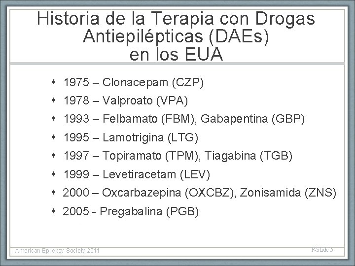 Historia de la Terapia con Drogas Antiepilépticas (DAEs) en los EUA 1975 – Clonacepam
