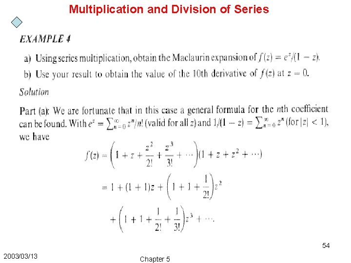 Multiplication and Division of Series 54 2003/03/13 Chapter 5 