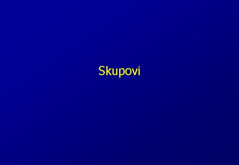 Skupovi 