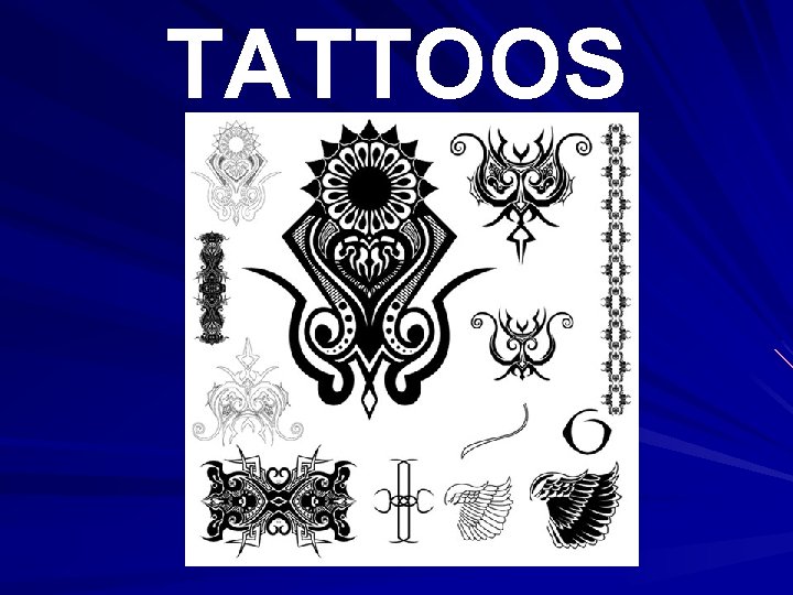 TATTOOS 