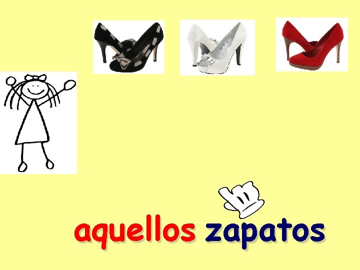 aquellos zapatos 