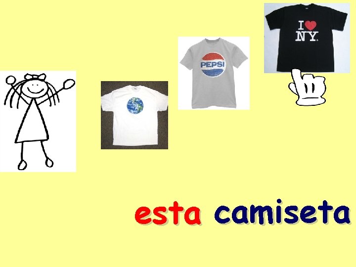esta camiseta 
