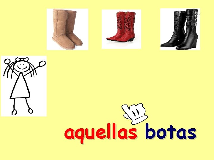 aquellas botas 