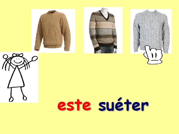 este suéter 