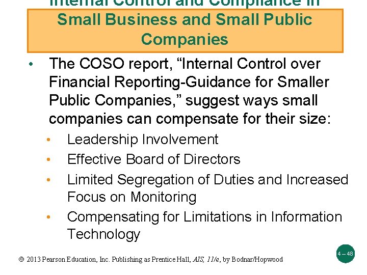 Internal Control and Compliance in Small Business and Small Public Companies • The COSO