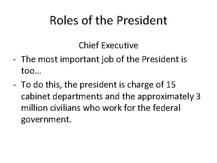 The President And The Executive Branch The Presidents