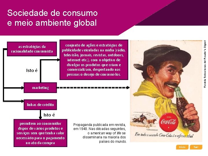 as estratégias da racionalidade consumista Isto é Revista Selecciones del Reader´s Digest Sociedade de