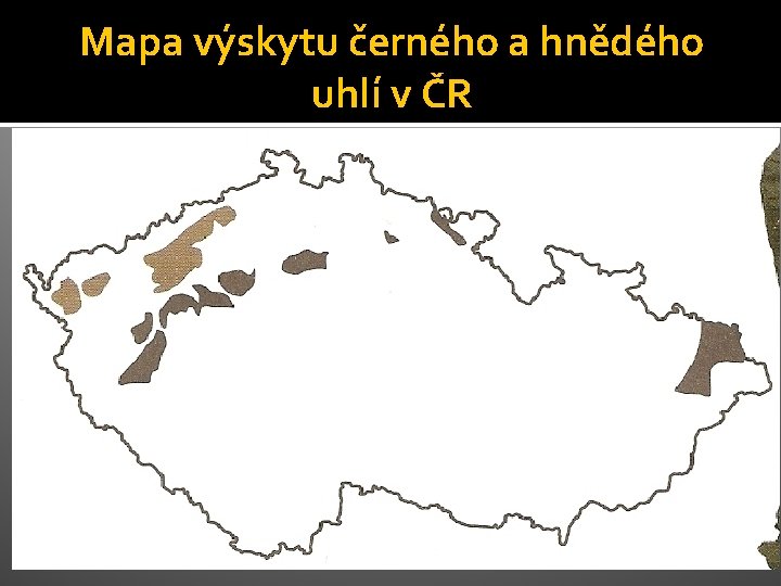 Mapa výskytu černého a hnědého uhlí v ČR 