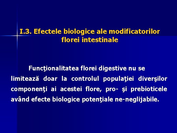 Flora intestinală: compoziție și funcții