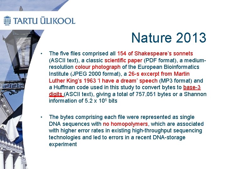 Nature 2013 • The five files comprised all 154 of Shakespeare’s sonnets (ASCII text),