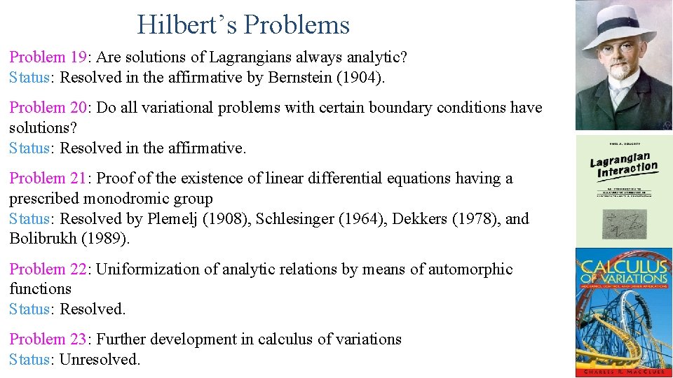 Hilbert’s Problem 19: Are solutions of Lagrangians always analytic? Status: Resolved in the affirmative