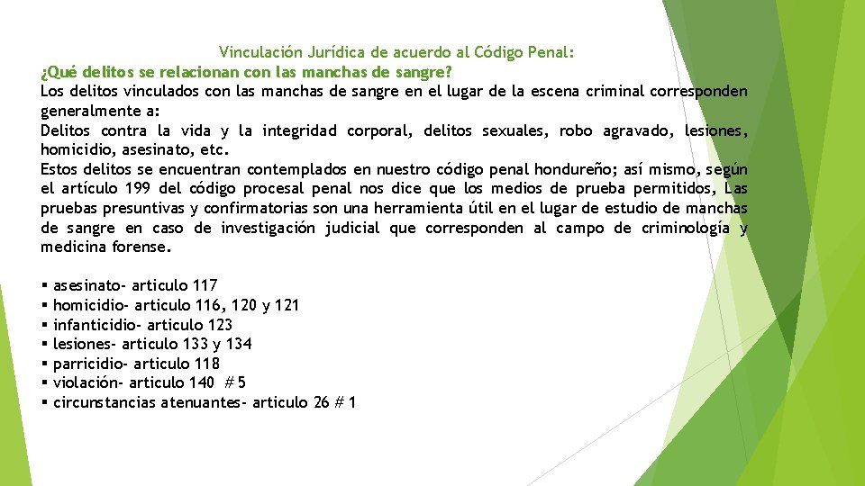 Vinculación Jurídica de acuerdo al Código Penal: ¿Qué delitos se relacionan con las manchas