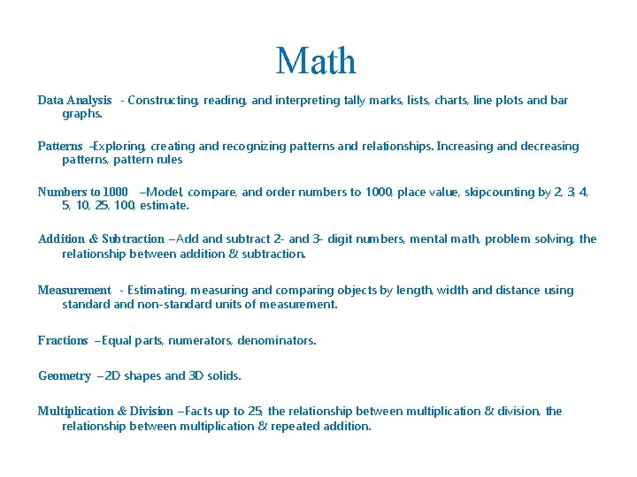 Math Data Analysis - Constructing, reading, and interpreting tally marks, lists, charts, line plots