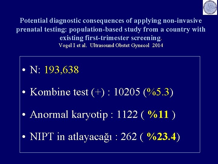 Potential diagnostic consequences of applying non-invasive prenatal testing: population-based study from a country with