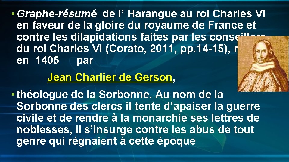  • Graphe-résumé de l’ Harangue au roi Charles VI en faveur de la