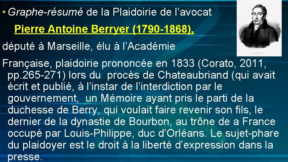  • Graphe-résumé de la Plaidoirie de l’avocat Pierre Antoine Berryer (1790 -1868), député