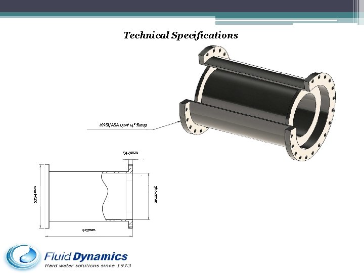 Technical Specifications ANSI/ASA 150# 14’’ flange 34. 9 mm 533. 4 mm 360. 2