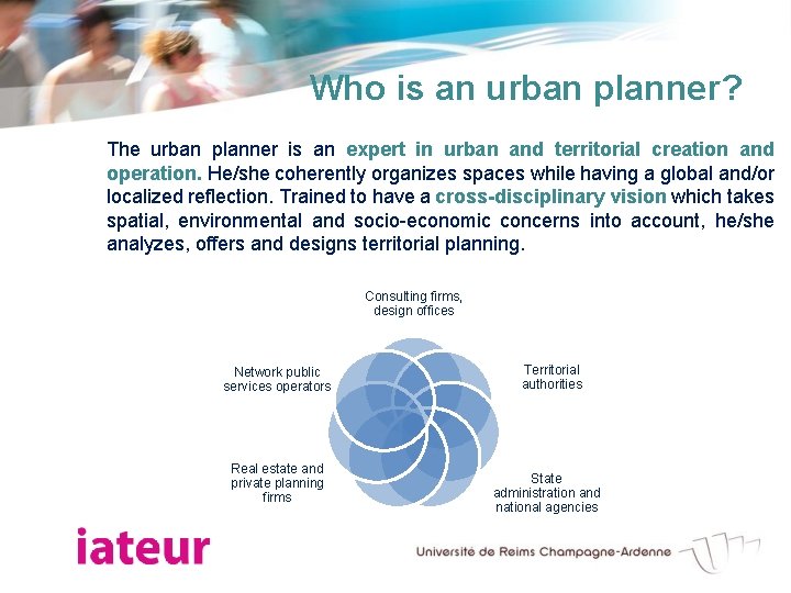 Who is an urban planner? The urban planner is an expert in urban and