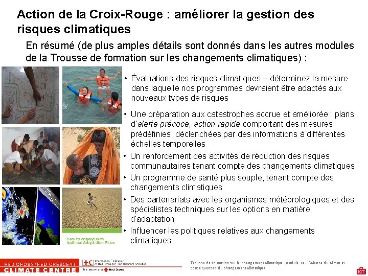 Action de la Croix-Rouge : améliorer la gestion des risques climatiques En résumé (de