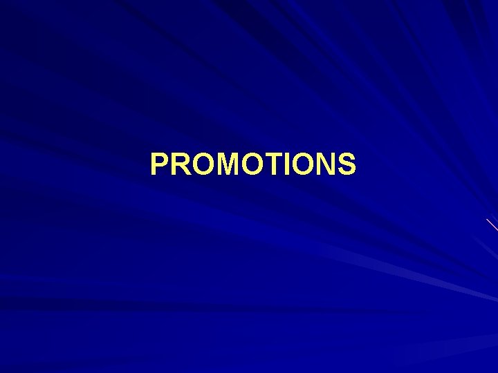 PROMOTIONS 