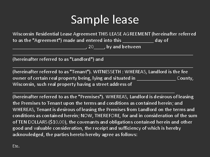 Sample lease Wisconsin Residential Lease Agreement THIS LEASE AGREEMENT (hereinafter referred to as the