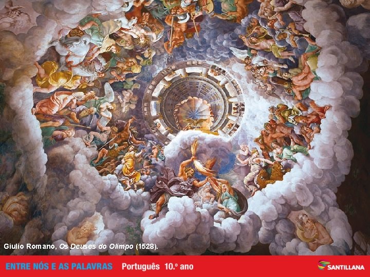 Os planos d’Os Lusíadas Plano da mitologia Canto VI — Consílio dos deuses marinhos;