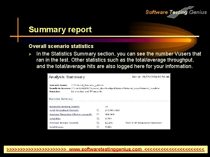 Summary report Overall scenario statistics Ø In the Statistics Summary section, you can see