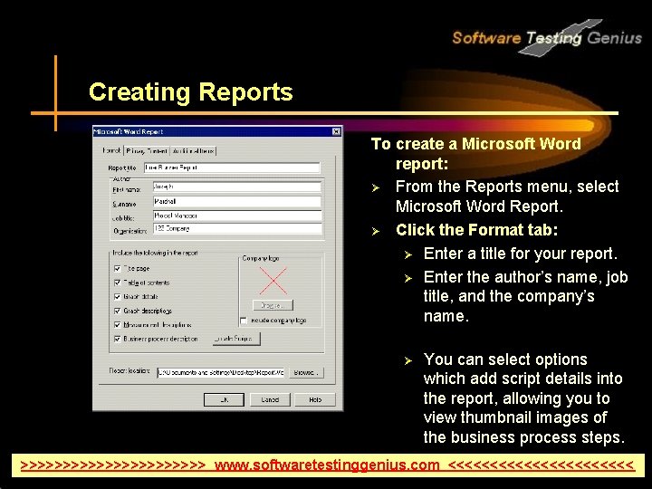 Creating Reports To create a Microsoft Word report: Ø From the Reports menu, select