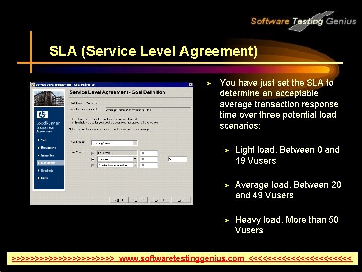 SLA (Service Level Agreement) Ø You have just set the SLA to determine an