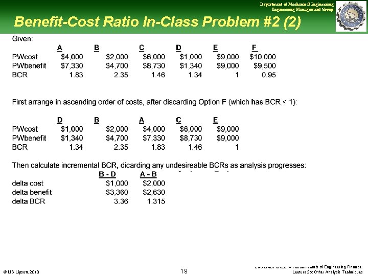 Department of Mechanical Engineering Management Group Benefit-Cost Ratio In-Class Problem #2 (2) © MG