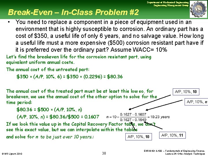 Department of Mechanical Engineering Management Group Break-Even – In-Class Problem #2 • You need