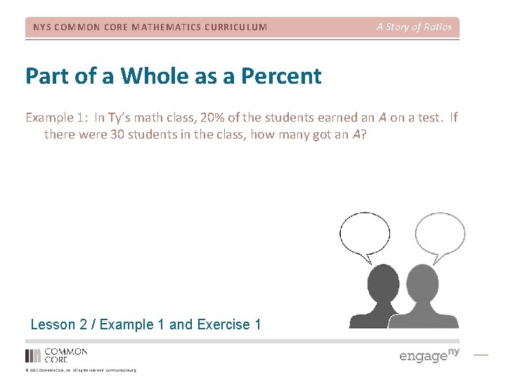 NYS COMMON CORE MATHEMATICS CURRICULUM A Story of Ratios Part of a Whole as