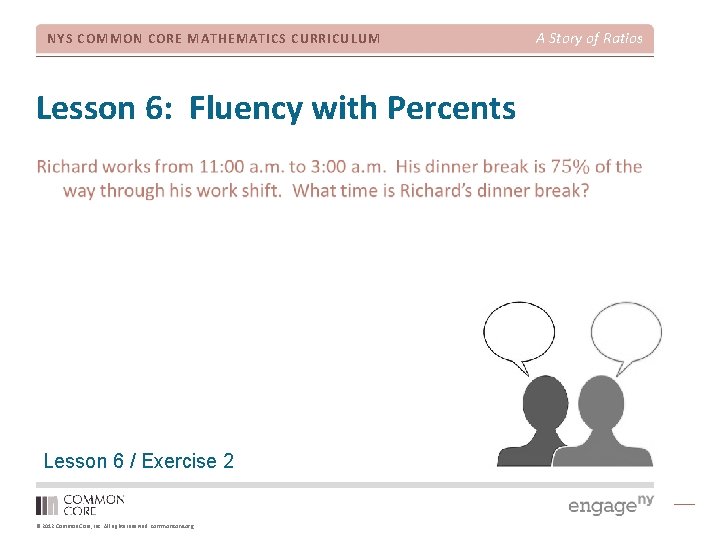 NYS COMMON CORE MATHEMATICS CURRICULUM Lesson 6: Fluency with Percents Lesson 6 / Exercise