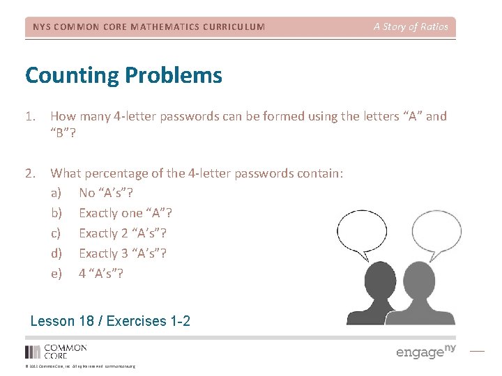 NYS COMMON CORE MATHEMATICS CURRICULUM A Story of Ratios Counting Problems 1. How many